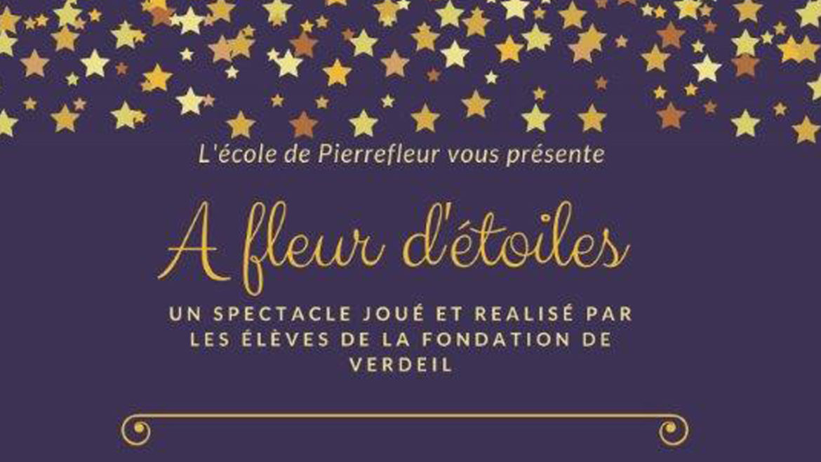 La billetterie pour le spectacle de l’école de Pierrefleur est ouverte !